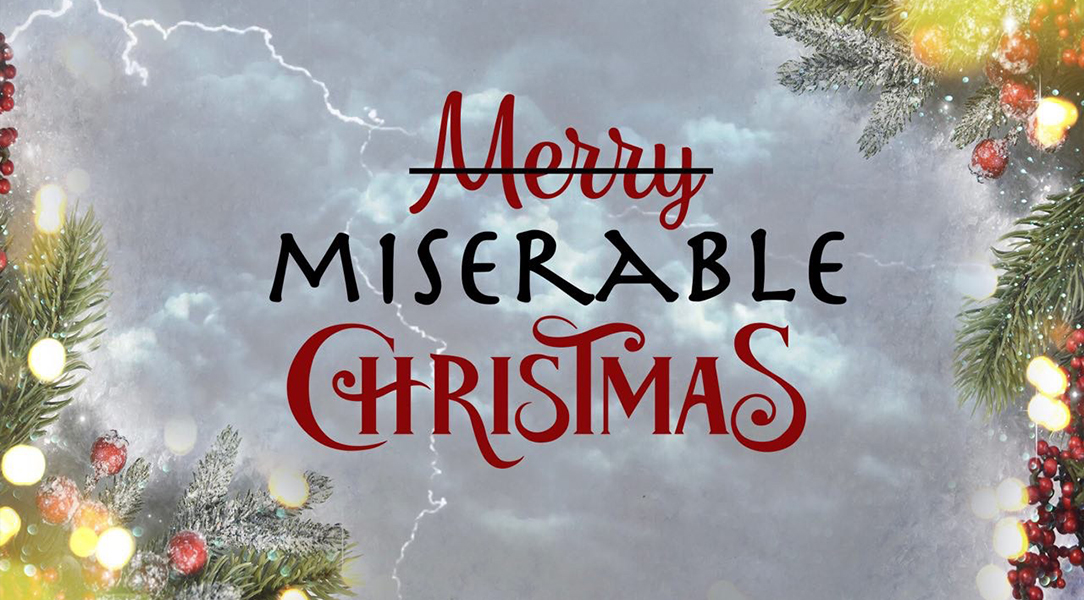 Miserable Christmas