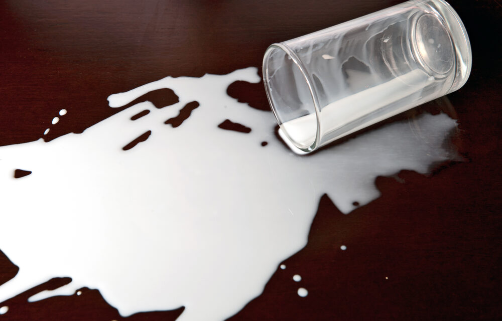 Stop Crying Over Spilled Milk