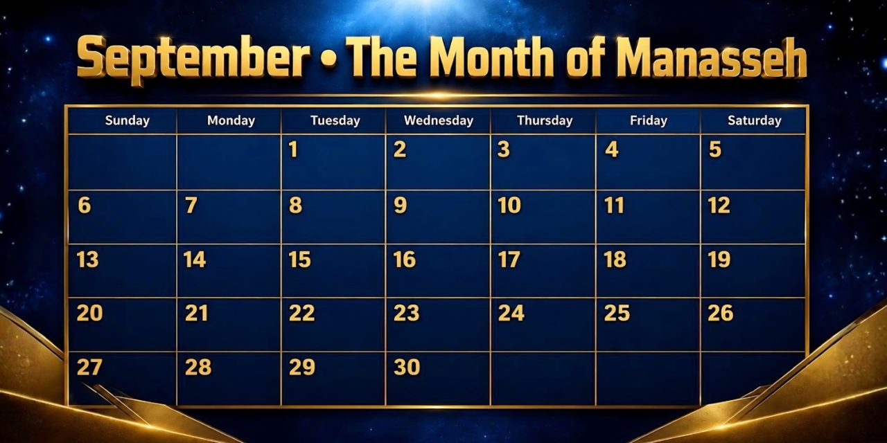 September—The Month of Manasseh